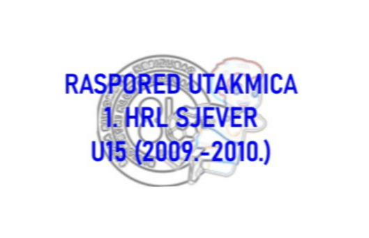 ŠKOLA RUKOMETA KESIZUBAC - U-15 Raspored utakmica sezona 2024/25